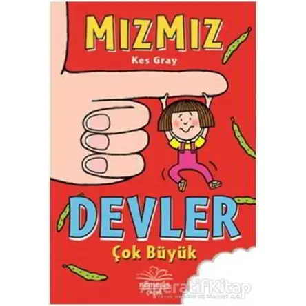 Devler Çok Büyük - Mızmız - Kes Gray - Nemesis Kitap