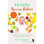 Ek Gıda Macerası Başlasın - Esra Ertuğrul - Nemesis Kitap