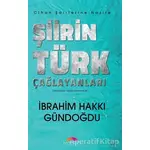 Şiirin Türk Çağlayanları - Cihan Şairlerine Nazire - İbrahim Hakkı Gündoğdu - Motto Yayınları