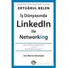 İş Dünyasında Linkedln ile Networking - Ertuğrul Belen - Optimist Kitap