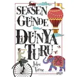 Seksen Günde Dünya Turu - Jules Verne - Pogo Çocuk