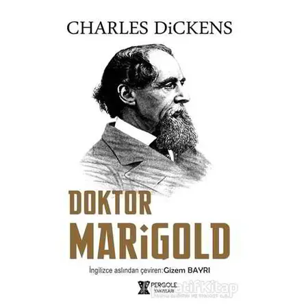 Doktor Marigold - Charles Dickens - Pergole Yayınları