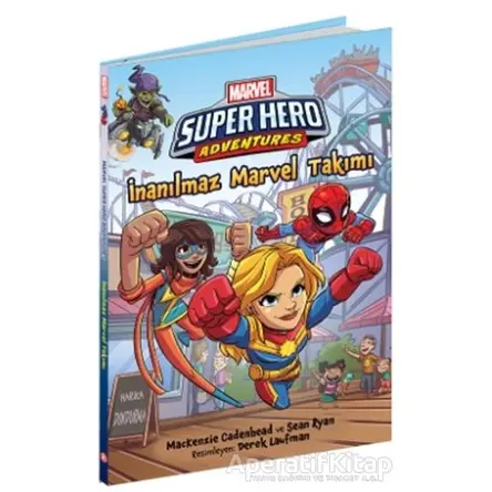 İnanılmaz Marvel Takımı - Marvel Super Hero Adventures - Sean Ryan - Beta Kids