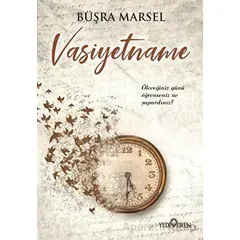 Vasiyetname - Büşra Marsel - Yediveren Yayınları