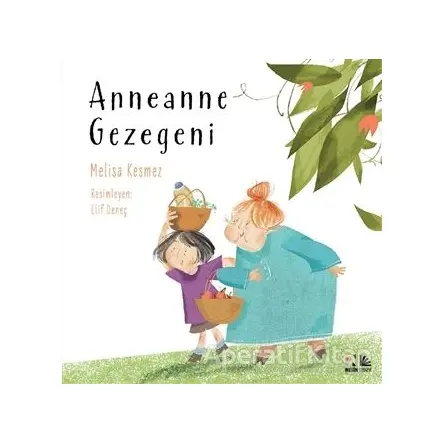 Anneanne Gezegeni - Melisa Kesmez - Nesin Yayınevi