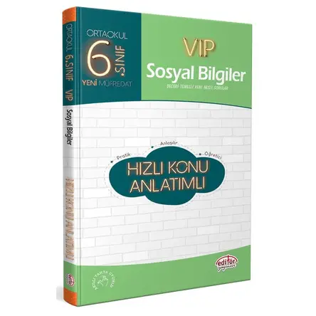 Editör 6.Sınıf VIP Sosyal Bilgiler Hızlı Konu Anlatımlı