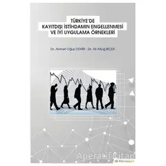 Türkiyede Kayıtdışı İstihdamın Engellenmesi ve İyi Uygulama Örnekleri