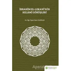 İbrahim El-Lekani’nin Kelami Görüşleri - Vezir Harman - Hiperlink Yayınları