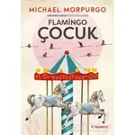 Flamingo Çocuk - Michael Morpurgo - Tudem Yayınları