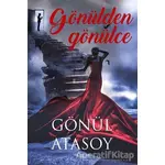 Gönülden Gönülce - Gönül Atasoy - Sokak Kitapları Yayınları