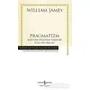 Pragmatizm - William James - İş Bankası Kültür Yayınları