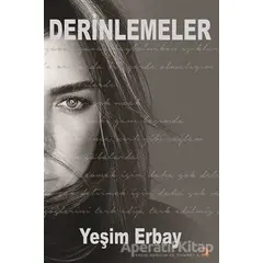 Derinlemeler - Yeşim Erbay - Cinius Yayınları