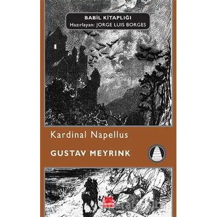 Kardinal Napellus - Gustav Meyrink - Kırmızı Kedi Yayınevi