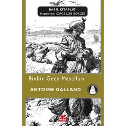 Binbir Gece Masalları - Antoine Galland - Kırmızı Kedi Yayınevi