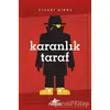 Karanlık Taraf - Casusluk Okulu 3 - Stuart Gibbs - Pegasus Yayınları