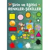 Şirin ve Eğitici Renkler - Şekiller - Yıldız Çelik - Parıltı Yayınları