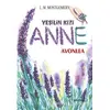 Yeşilin Kızı Anne - Avonlea - L. M. Montgomery - Anonim Yayıncılık