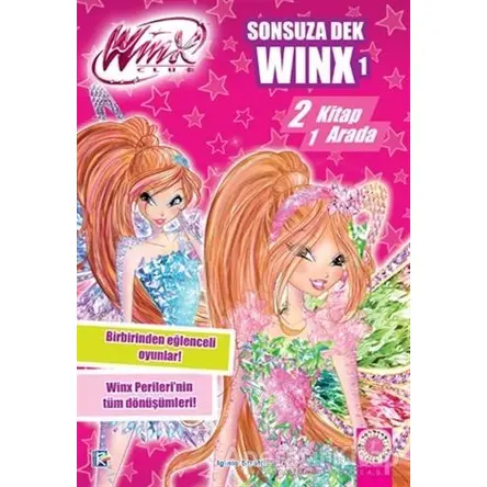 Winx Club - Sonsuza Dek Winx 1 - Iginio Straffi - Artemis Yayınları