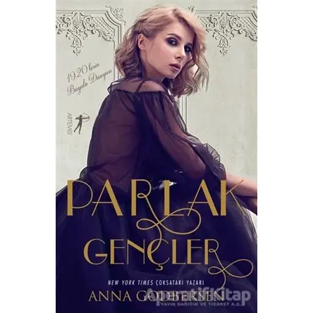 Parlak Gençler - Anna Godbersen - Artemis Yayınları