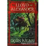 Prydain Günlükleri Kitap 1 - Üçün Kitabı - Lloyd Alexander - Artemis Yayınları