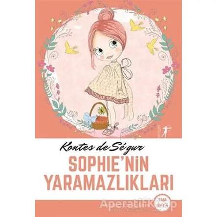 Sophie’nin Yaramazlıkları - Kontes de Segur - Artemis Yayınları