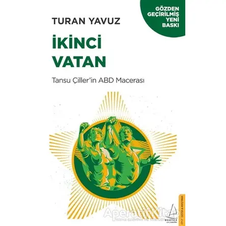 İkinci Vatan - Turan Yavuz - Destek Yayınları