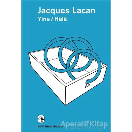 Yine - Hala - Jacques Lacan - Metis Yayınları