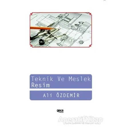 Teknik ve Meslek Resim - Ali Özdemir - Gece Kitaplığı