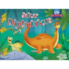 Sakar Diplodokus - Mini Pop-Up Dinozorlar - Kolektif - Çiçek Yayıncılık