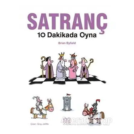 Satranç 10 Dakikada Oyna - Brian Byfield - 1001 Çiçek Kitaplar