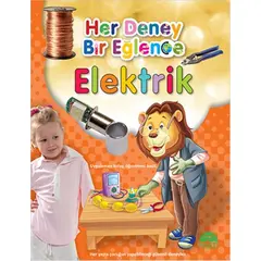 Her Deney Bir Eğlence - Elektrik - Kolektif - Martı Çocuk Yayınları