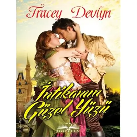 İntikamın Güzel Yüzü - Tracey Devlyn - Novella