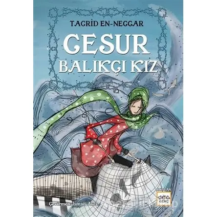 Cesur Balıkçı Kız - Tagrid en-Neccar - Nar Yayınları