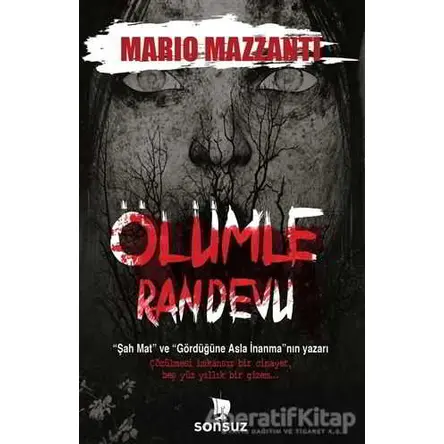 Ölümle Randevu - Mario Mazzanti - Sonsuz Kitap Yayınları