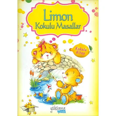 Limon Kokulu Masallar (Kokulu Kitap) - Kolektif - Yakamoz Yayınevi