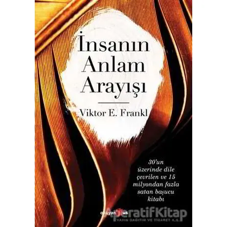 İnsanın Anlam Arayışı - Viktor Emil Frankl - Okuyan Us Yayınları