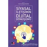 Siyasal İletişimin Dijital Dönüşümü - Başak Solmaz - Litera Türk