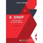 8. Sınıf Din Kültürü ve Ahlak Bilgisi Konu Anlatımlı - Kolektif - Okuryazar Yayınevi