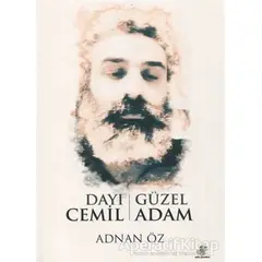 Dayı Cemil - Güzel Adam - Adnan Öz - Etüt Yayınları