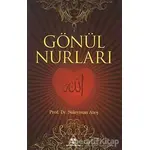 Gönül Nurları - Kolektif - Yeni Ufuklar Neşriyat