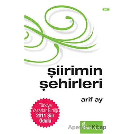 Şiirimin Şehirleri - Arif Ay - Okur Kitaplığı