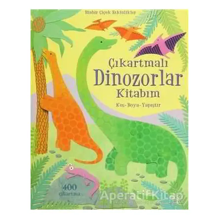 Çıkartmalı Dinozorlar Kitabım - Rebecca Gilpin - 1001 Çiçek Kitaplar