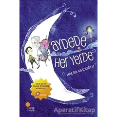 Aydede Her Yerde - Hacer Kılcıoğlu - Günışığı Kitaplığı