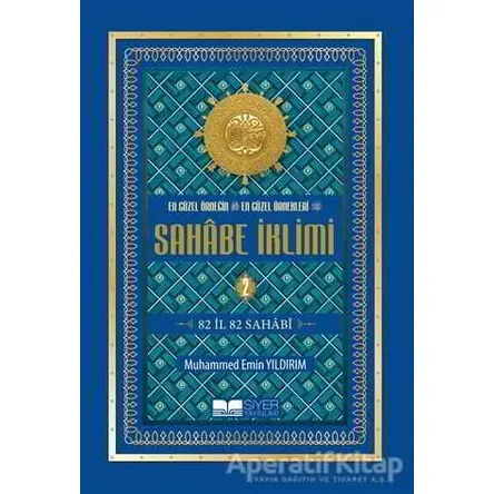 Sahabe İklimi 2. Cilt - Muhammed Emin Yıldırım - Siyer Yayınları