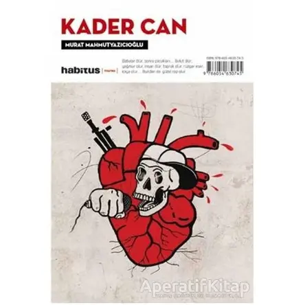 Sevmekten Öldü Desinler / Kader Can (2 Oyun Bir Arada) - Murat Mahmutyazıcıoğlu - Habitus Kitap
