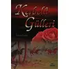 Kerbela Gülleri - Adem Saraç - Ravza Yayınları