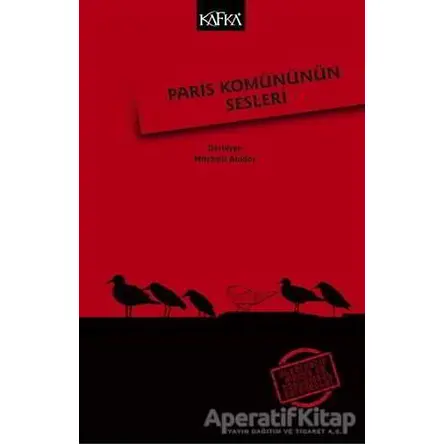 Paris Komününün Sesleri - Kolektif - Kafka Kitap