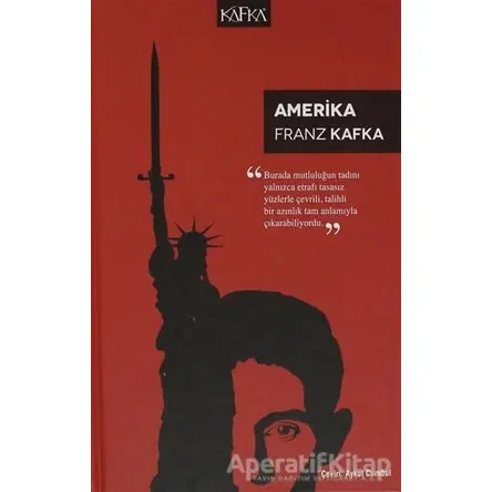 Amerika - Franz Kafka - Kafka Kitap