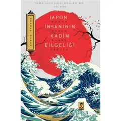 Japon İnsanının Kadim Bilgeliği - Günhan Özhan - Hitabevi Yayınları