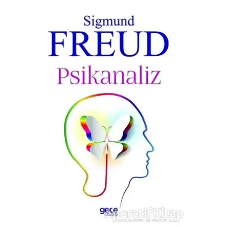 Psikanaliz - Sigmund Freud - Gece Kitaplığı